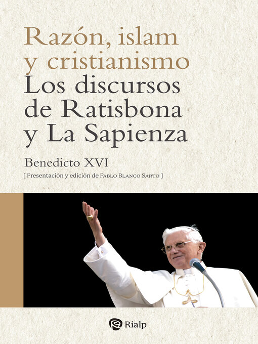 Title details for Razón, islam y cristianismo by Joseph Ratzinger - Available